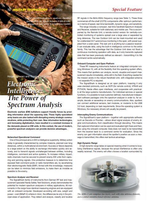 The SignalShark Series is used in all branches of the military.